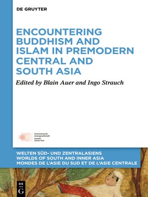 cover image of Encountering Buddhism and Islam in Premodern Central and South Asia